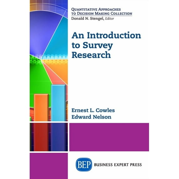 An Introduction to Survey Research, (Paperback)