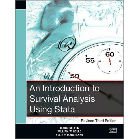 An Introduction to Survival Analysis Using Stata, Revised Third Edition (Paperback)