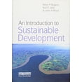 thumbnail image 1 of Pre-Owned An Introduction to Sustainable Development (Paperback) 1844075206 9781844075201, 1 of 1