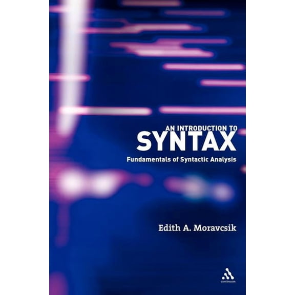 An Introduction to Syntax: Fundamentals of Syntactic Analysis, (Paperback)