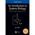 thumbnail image 1 of Pre-Owned An Introduction to Systems Biology: Design Principles of Biological Circuits (Chapman & Hall/CRC Computational Biology Series) Paperback, 1 of 1