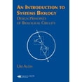 thumbnail image 1 of An Introduction to Systems Biology: Design Principles of Biological Circuits (Paperback) by Uri Alon, 1 of 3