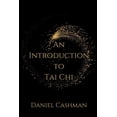 thumbnail image 1 of An Introduction to Tai Chi, (Paperback), 1 of 1