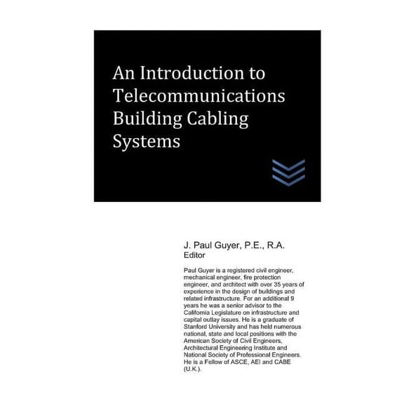 An Introduction to Telecommunications Building Cabling Systems, (Paperback)