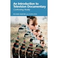 thumbnail image 1 of An Introduction to Television Documentary: Confronting Reality, (Paperback), 1 of 1