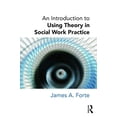 thumbnail image 1 of Pre-Owned An Introduction to Using Theory in Social Work Practice (Paperback) 0415726719 9780415726719, 1 of 1