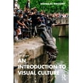 thumbnail image 1 of An Introduction to Visual Culture, (Paperback), 1 of 1