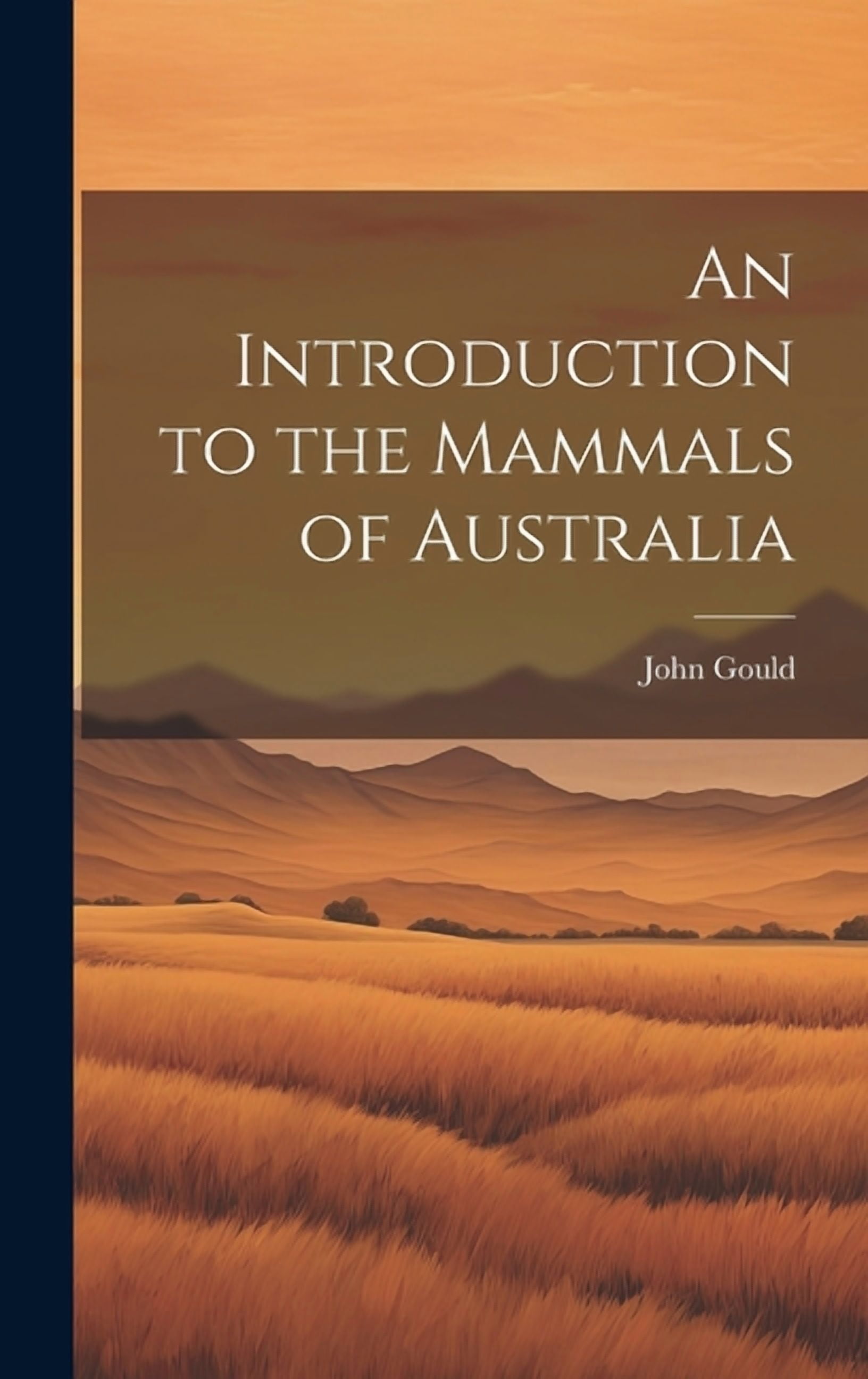 Photo inspiration: Gallery Detail: An Introduction To The Mammals Of Australia Hardcover
