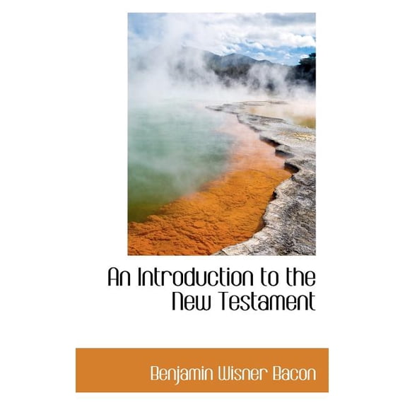 An Introduction to the New Testament (Paperback)