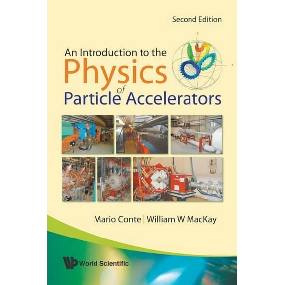 Intro to Phys of Part Accel(2ed), (Paperback)