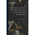 thumbnail image 1 of An Introduction to the Principles of Agricultural Economics, (Hardcover), 1 of 1