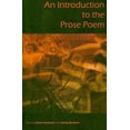 thumbnail image 1 of Pre-Owned An Introduction to the Prose Poem (Paperback) 0966575474 9780966575477, 1 of 1