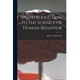 thumbnail image 1 of An Introduction to the Science of Human Behavior, (Paperback), 1 of 1