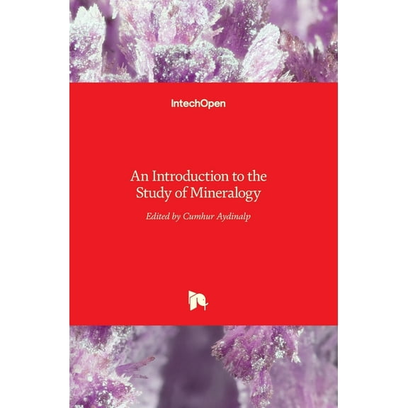 An Introduction to the Study of Mineralogy (Hardcover)