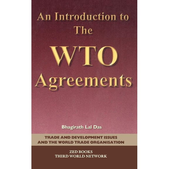 Trade & Development Issues & the An Introduction to the Wto Agreements, (Hardcover)