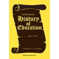 thumbnail image 1 of An Introductory History of Education. Revised Edition, (Paperback), 1 of 1