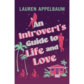Pre-Owned An Introvert's Guide to Life and Love (Paperback) 1538757869 9781538757864