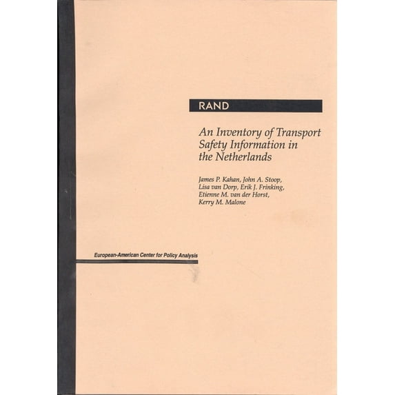 An Inventory of Transport Safety Information in the Netherlands (Paperback)