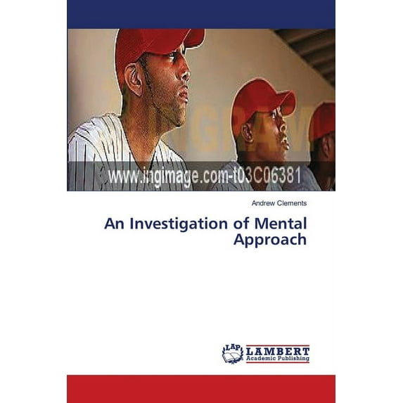 An Investigation of Mental Approach (Paperback)