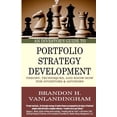 thumbnail image 1 of An Investor's Guide to Portfolio Strategy Development: Theory, Techniques, & Know-How For Investors and Advisors, (Paperback), 1 of 5