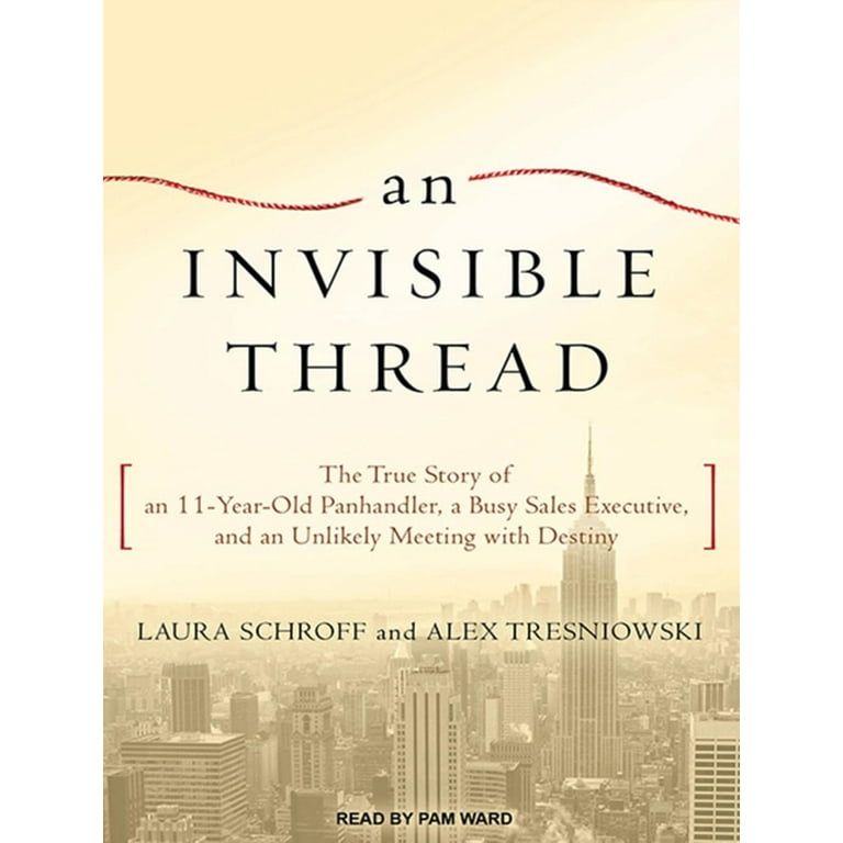 An Invisible Thread: A Young Reader’s Edition [Book]