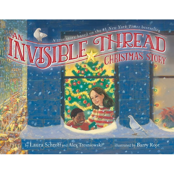 An Invisible Thread Christmas Story : A true story based on the #1 New York Times bestseller (Hardcover)