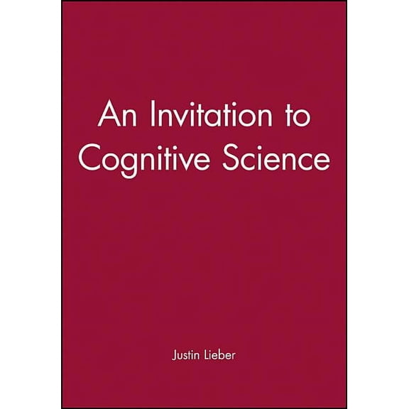 An Invitation to Cognitive Science (Paperback)