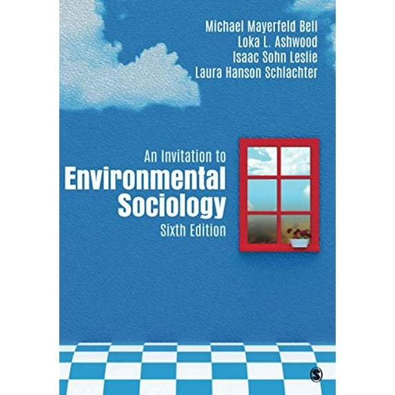 Pre-Owned An Invitation to Environmental Sociology (Paperback) 1506366015 9781506366012
