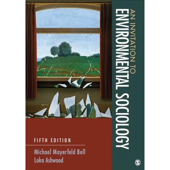 Pre-Owned An Invitation to Environmental Sociology (Paperback) 1452275793 9781452275796