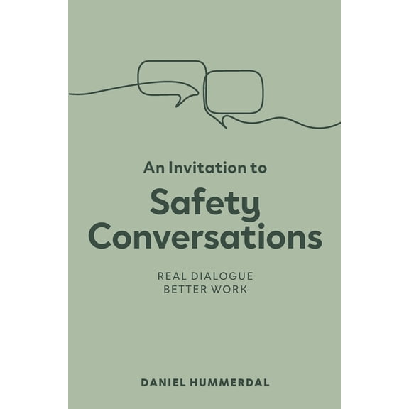 An Invitation to Safety Conversations, (Paperback)
