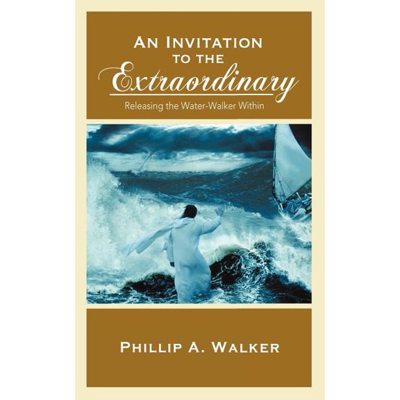 An Invitation to the Extraordinary (Paperback)