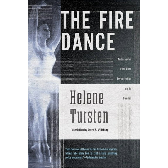 An Irene Huss Investigation: The Fire Dance (Series #6) (Paperback)