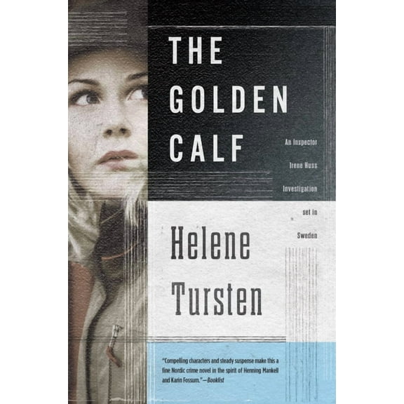 Irene Huss Investigation The Golden Calf, Book 5, (Paperback)