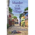 thumbnail image 1 of Pre-Owned Murder in an Irish Village (Mass Market Paperback) 1617738468 9781617738463, 1 of 1