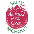 thumbnail image 1 of Pre-Owned An Island of Our Own (Paperback) by Sally Nicholls, 1 of 1