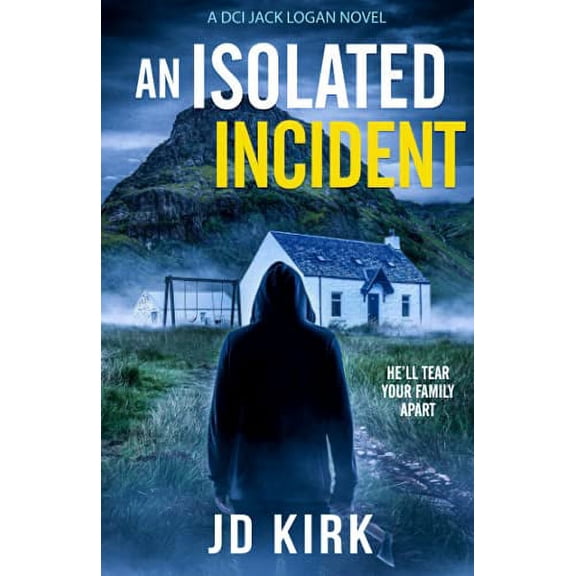 Pre-Owned An Isolated Incident: A Scottish Murder Mystery (DCI Logan Crime Thrillers) Paperback