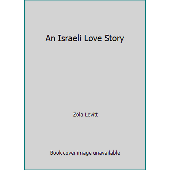 Pre-Owned An Israeli Love Story: A tender love story told against a backdrop of PLO terrorism (Paperback) 0802441815 9780802441812