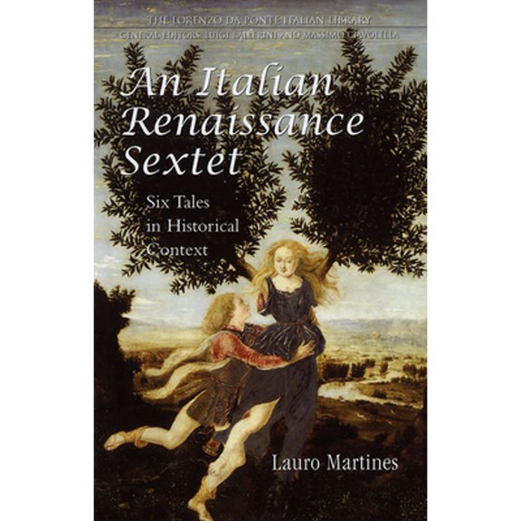 Pre-Owned An Italian Renaissance Sextet: Six Tales in Historical Context (Lorenzo Da Ponte Italian Library)