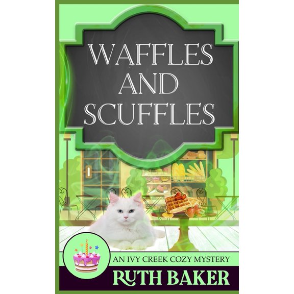 Waffles and Scuffles (Paperback) by Ruth Baker