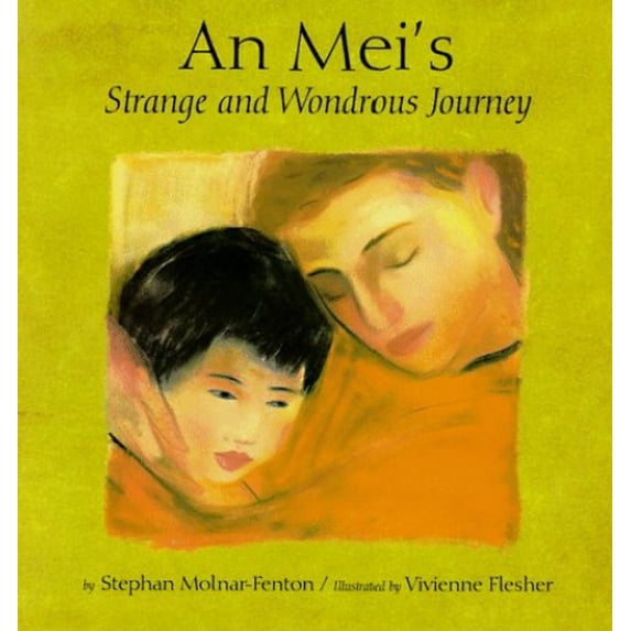 Pre-Owned An Mei's Strange and Wondrous Journey (Hardcover) 0789424770 9780789424778