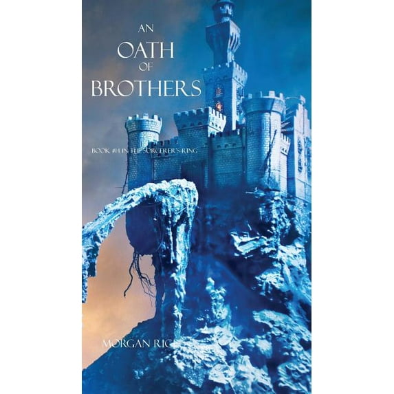 An Oath of Brothers (Book #14 in the Sorcerer's Ring)