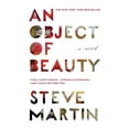 thumbnail image 1 of Pre-Owned An Object of Beauty, 9780446573658, 0446573655, Paperback, Reprint edition, 1 of 1