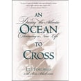 thumbnail image 1 of Pre-Owned An Ocean to Cross: Daring the Atlantic, Claiming a New Life (Hardcover) 0071355049 9780071355049, 1 of 1