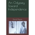 thumbnail image 1 of An Odyssey Toward Independence (Paperback), 1 of 1