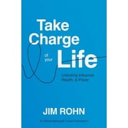 Official Nightingale Conant Publication Take Charge of Your Life Unlocking Influence, Wealth, and Power, Paperback