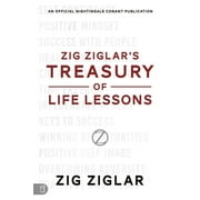 Official Nightingale Conant Publication Zig Ziglars Treasury of Life Lessons, Paperback
