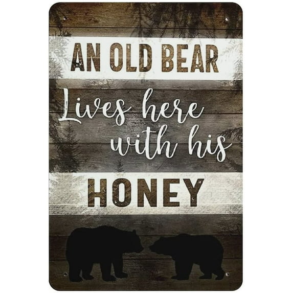 An Old Bear Lives Here with His Honey Brown Wood Tin Sign Metal Plaque Art Hanging Iron Painting Retro Home Kitchen Garden Garage Wall Decor 16"x12"