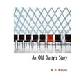 thumbnail image 1 of An Old Dusty's Story (Paperback), 1 of 1
