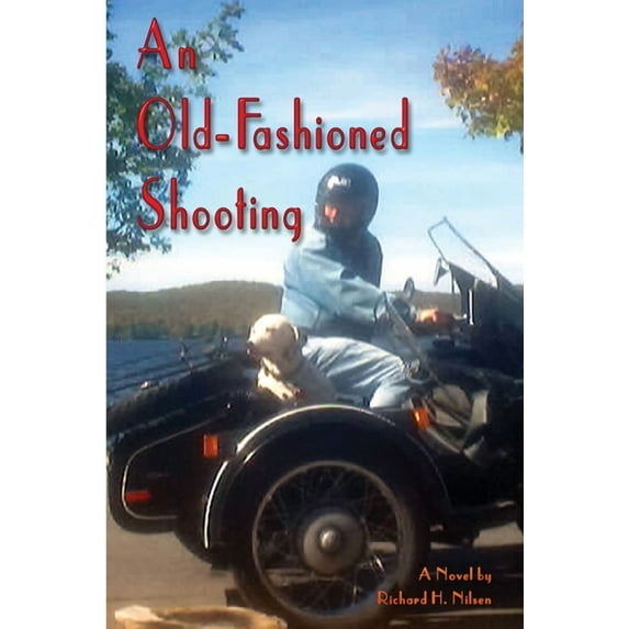 An Old-Fashioned Shooting (Paperback)