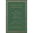 thumbnail image 1 of An Old Gate of England - Rye, Romney Marsh, and the Western Cinque Ports - With Illustrations by Marian E. G. Bradley, (Paperback), 1 of 1